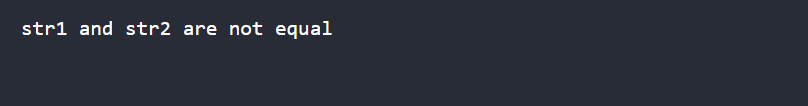 Check if Two Strings are Equal