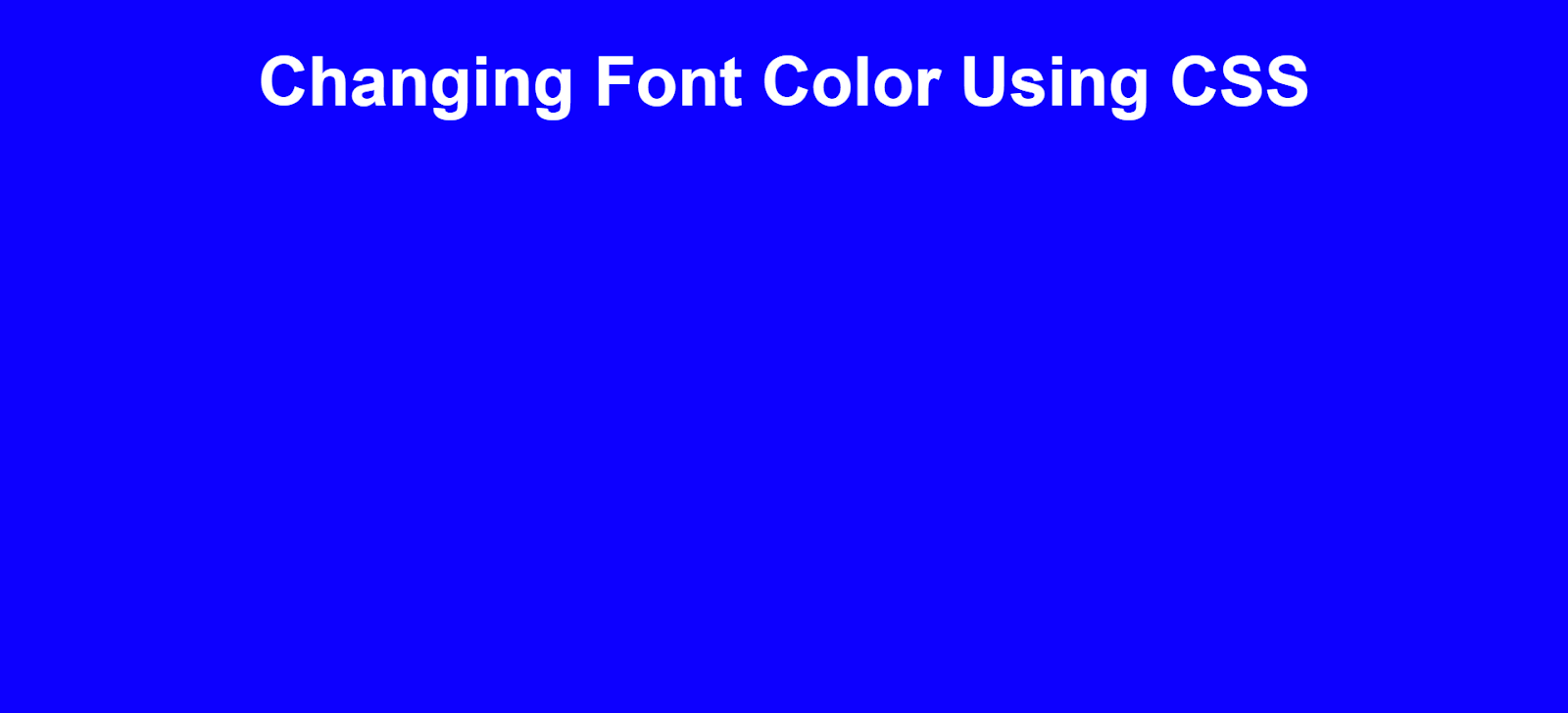 Changing font color using CSS.