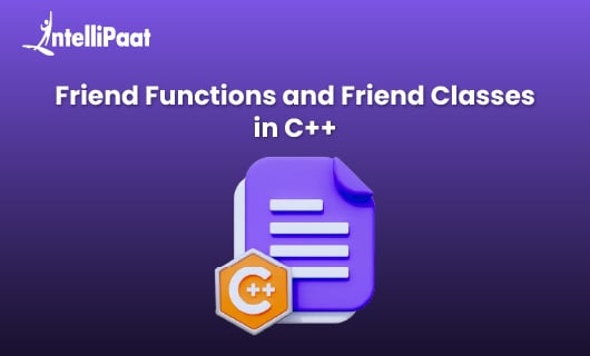 Friend Functions and Friend Classes in C Blog image