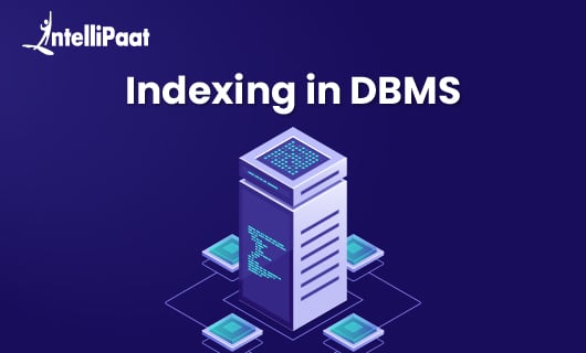 Indexing in DBMS Blog