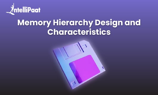 Memory Hierarchy Design Blog image