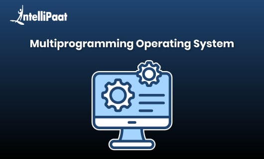 Multiprogramming Operating System 2