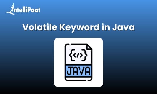 Volatile Keyword in Java 1