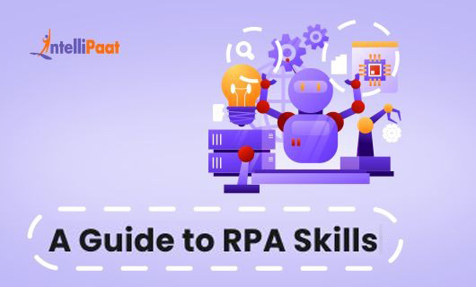 A Guide to RPA Skills in 2025