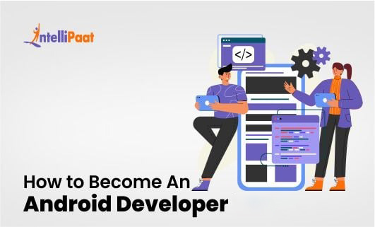 How to Become An Android Develop