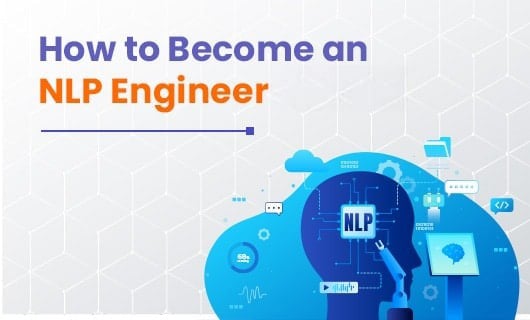 How to Become an NLP Engineer 1