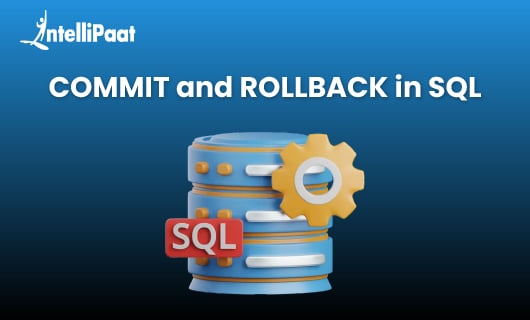 COMMIT and ROLLBACK in SQL