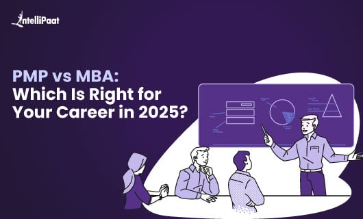 PMP vs MBA Which Is Right for Your Career in 2025 blog 2