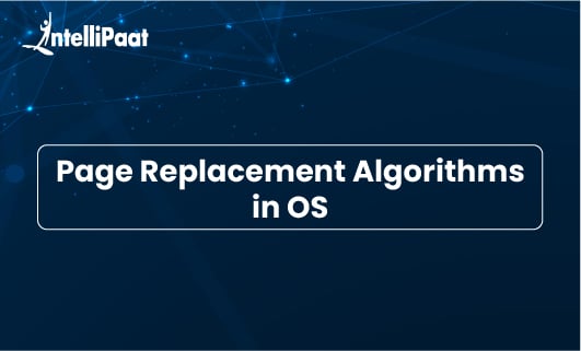 Page Replacement Algorithms in OS blog