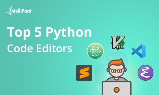 Top 5 Python Code Editors Blog