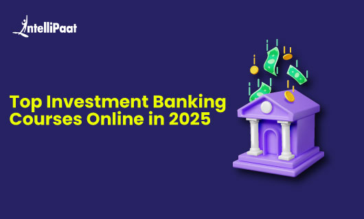 Top Investment Banking Courses Online in 2025 blog