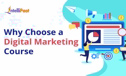 Why Choose a Digital Marketing Course Blog