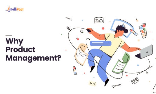 Why Product Management