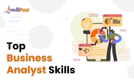 Business Analyst Skills Blog 1