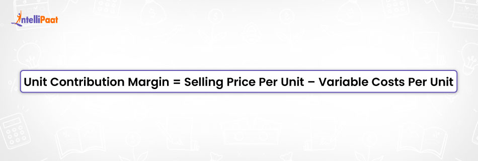 unit contribution margin
