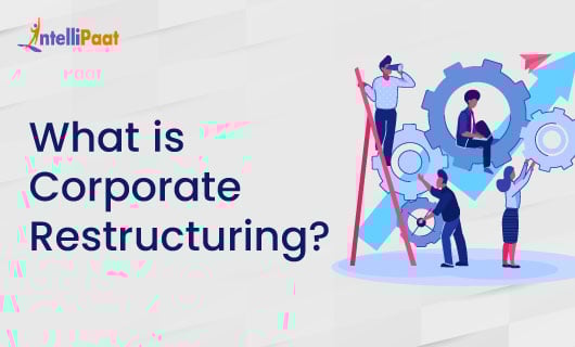 What is Corporate Restructuring blog